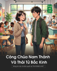 Công Chúa Nam Thành Và Thái Tử Bắc Kinh