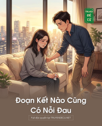 Đoạn Kết Nào Cũng Có Nỗi Đau