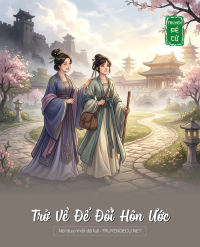 Trở Về Để Đổi Hôn Ước