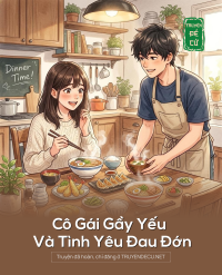 Cô Gái Gầy Yếu Và Tình Yêu Đau Đớn