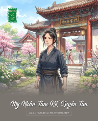 Mỹ Nhân Tâm Kế, Xuyên Tim