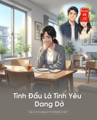 Tình Đầu Là Tình Yêu Dang Dở