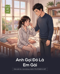 Anh  Gọi  Đó    Là  Em  Gái
