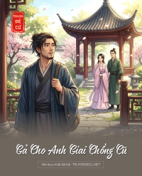 Gả Cho Anh Giai Chồng Cũ