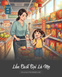 Lần Cuối Gọi Là Mẹ