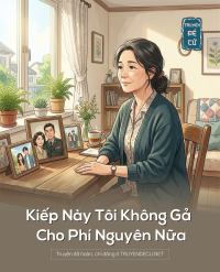 Kiếp Này Tôi Không Gả Cho Phí Nguyên Nữa