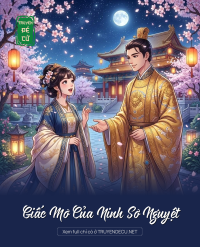 Giấc Mơ Của Ninh Sơ Nguyệt