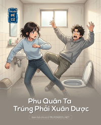 Phu Quân Ta Trúng Phải Xuân Dược