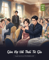 Gán Nợ Với Thái Tử Gia
