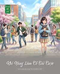 Khi Nàng Làm Cô Gái Cược