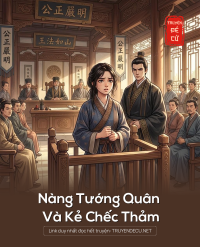 Nàng Tướng Quân Và Kẻ Chếc Thảm