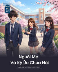 Người Mẹ Và Ký Ức Chưa Nói