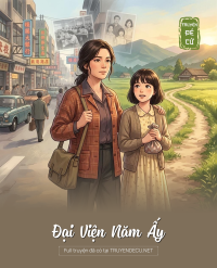 Đại Viện Năm Ấy