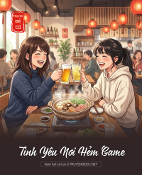 Tình Yêu Nơi Hẻm Game