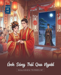 Ánh Sáng Trôi Qua Người