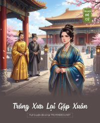 Trăng Xưa Lại Gặp Xuân