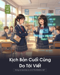 Kịch Bản Cuối Cùng, Do Tôi Viết