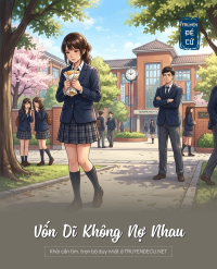 Vốn Dĩ Không Nợ Nhau