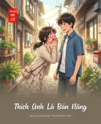 Thích Anh Là Bản Năng