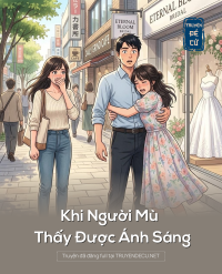 Khi Người Mù Thấy Được Ánh Sáng