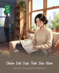 Chấm Dứt Cuộc Tình Sáu Năm
