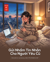 Gửi Nhầm Tin Nhắn Cho Người Yêu Cũ