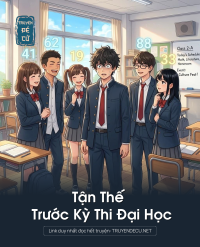 Tận Thế Trước Kỳ Thi Đại Học