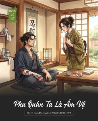 Phu Quân Ta Là Ám Vệ