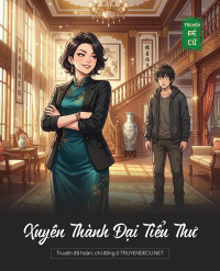 Xuyên Thành Đại Tiểu Thư