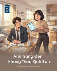 Ánh Trăng Đen Không Theo Kịch Bản