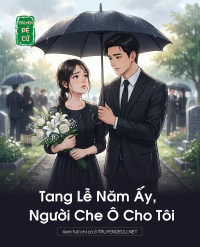 Tang Lễ Năm Ấy, Người Che Ô Cho Tôi