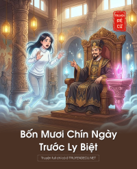 Bốn Mươi Chín Ngày Trước Ly Biệt