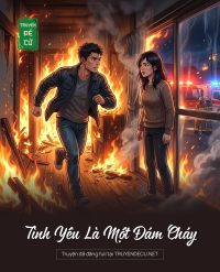 Tình Yêu Là Một Đám Cháy