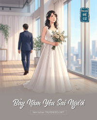 Bảy Năm Yêu Sai Người