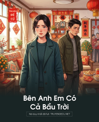 Bên Anh Em Có Cả Bầu Trời