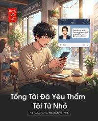 Tổng Tài Đã Yêu Thầm Tôi Từ Nhỏ