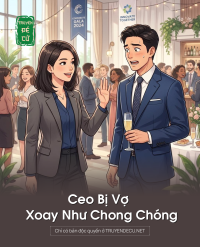 Ceo Bị Vợ Xoay Như Chong Chóng