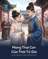 Mang Thai Con Của Thái Tử Gia