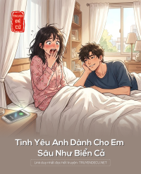 Tình Yêu Anh Dành Cho Em Sâu Như Biển Cả