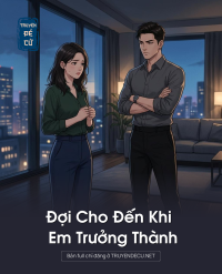 Đợi Cho Đến Khi Em Trưởng Thành