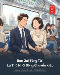 Bạn Gái Tổng Tài Là Thú Nhồi Bông Chuyển Kiếp