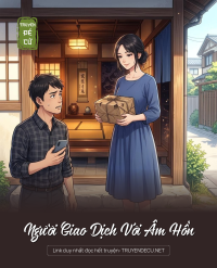 Người Giao Dịch Với Âm Hồn