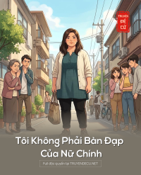Tôi Không Phải Bàn Đạp Của Nữ Chính