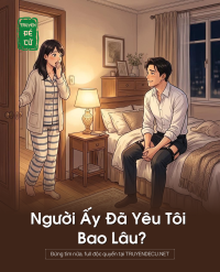 Người Ấy Đã Yêu Tôi Bao Lâu?