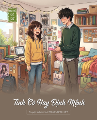 Tình Cờ Hay Định Mệnh