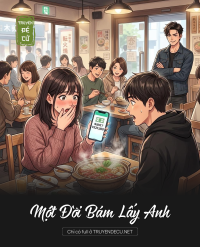 Một Đời Bám Lấy Anh