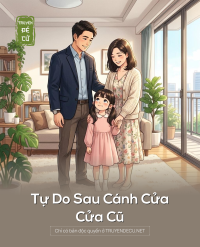 Tự Do Sau Cánh Cửa Cửa Cũ