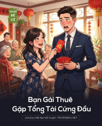 Bạn Gái Thuê Gặp Tổng Tài Cứng Đầu