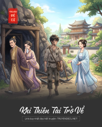 Khi Thiên Tài Trở Về