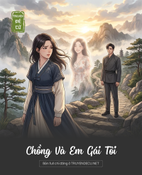 Chồng Và Em Gái Tôi